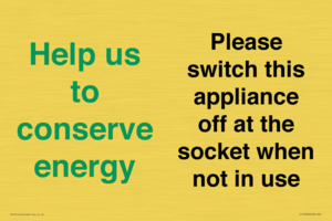 Help us to conserve energy - Please switch this appliance off at the socket when not in use